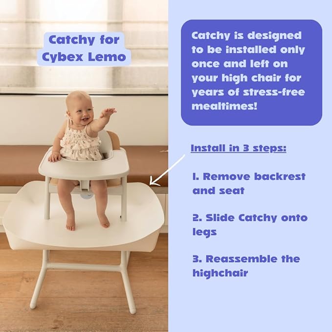 CATCHY - Food Catcher - Compatible with Cybex Lemo High Chair + 12 Other High Chairs - Highchair Sold Separately - Baby & Toddler Food & Mess Catcher - Under High Chair Accessory