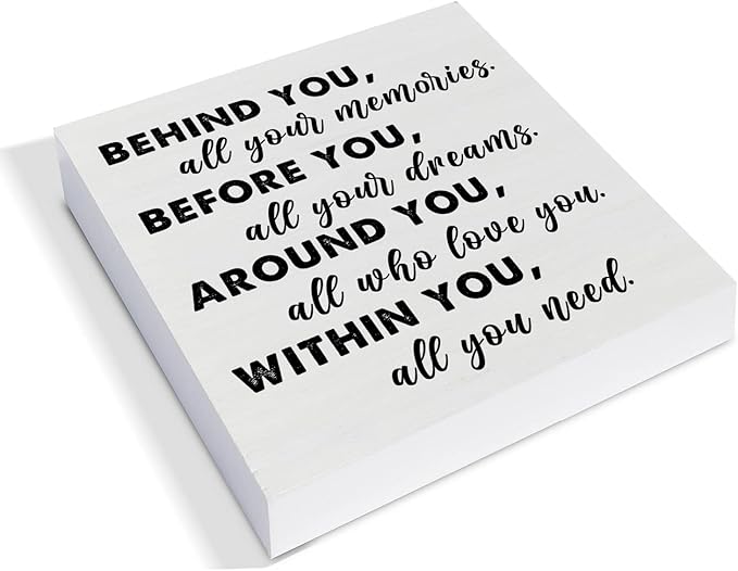 Graduation Quote Wood Box Sign Decor Desk Sign Positive Behind You All Your Memories Wooden Box Block Sign Rustic Home Shelf Wall Decoration Grad Gift