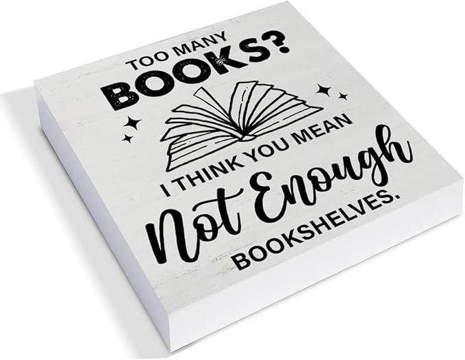 Bookshelf Wood Box Sign Decor Desk Sign Too Many Books Not Enough Bookshelves Wooden Box Block Sign Rustic Home Library Shelf Wall Decoration