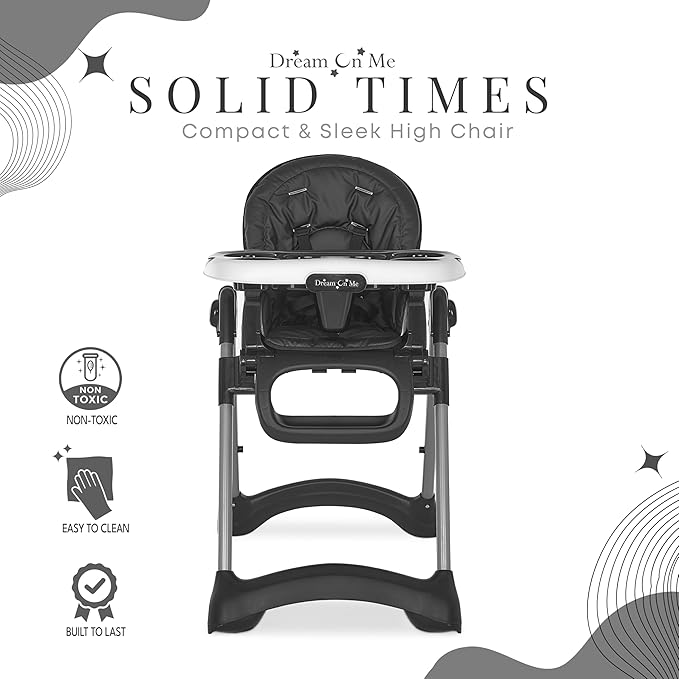 Dream On Me Solid Times High Chair for Babies and Toddlers in Black, Multiple Recline and Height Positions, Lightweight Portable Baby High Chair, 5 point Safety Harness, Easy to Clean Surface